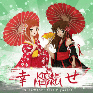 Kitsune Metaru : Shiawase